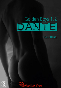 Couverture de Golden Boy, Tome 1.2: Dante