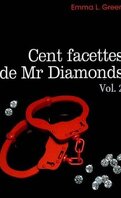 Cent facettes de M. Diamonds, Intégrale 2