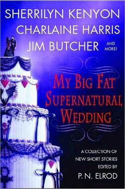 Couverture de My Big Fat Supernatural Wedding