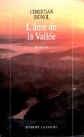 La rivière Espérance, tome 3 : L'âme de la vallée