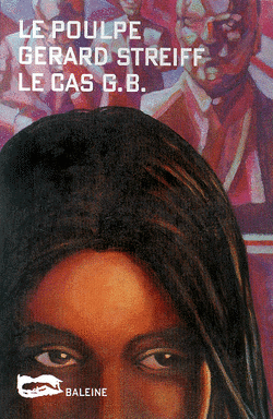 Couverture de Le Poulpe, Tome 199 : Le Cas G.B.
