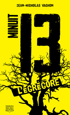 Couverture de MINUIT 13 - L'ÉGRÉGORE no 1
