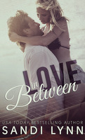 Love, Tome 1 : Love In Between
