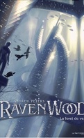 Ravenwood, Tome 2 : La forêt de verre