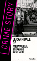 Le cannibale de Milwaukee