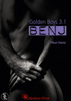 Golden Boy, Tome 3.1: Benj