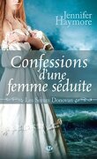 Les Soeurs Donovan, Tome 3 : Confessions d'une Femme Séduite