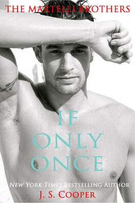 Couverture du livre The Martelli Brothers, Tome 2 : If Only Once