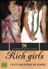 Rich girls : les héritières mènent l'enquête : Volume 2, Petits meurtres en soirée