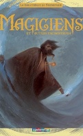 La Bibliothèque du fantastique, Tome 5 : Magiciens et autres enchanteurs