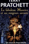 couverture Le Fabuleux Maurice et ses rongeurs savants