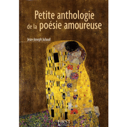 Couverture de Petite anthologie de la poésie amoureuse