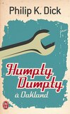 Humpty Dumpty à Oakland