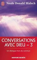 Conversations avec Dieu - 3