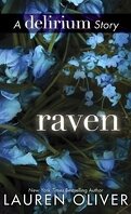 Delirium, Tome 2.5 : Raven