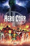 Hero Corp, Tome 1 : Les Origines
