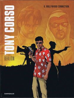 Couverture de Tony Corso, tome 6 : Bollywood Connection