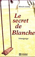 Le secret de Blanche