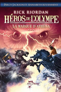 Couverture de Héros de l'Olympe, Tome 3 : La Marque d'Athena