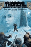 couverture Les Mondes de Thorgal - La Jeunesse, Tome 1 : Les Trois Sœurs Minkelsönn