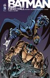 Batman - Knightfall, Tome 2