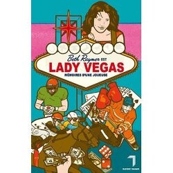 Couverture de Lady Vegas : les mémoires d'une joueuse