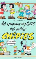 Les Petites Chipies, tome 3 : Les nouveaux exploits des Petites Chipies