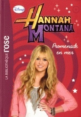 Couverture de Hannah Montana, tome 8 : Promenade en mer
