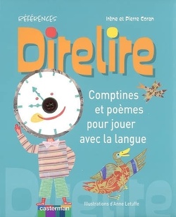 Couverture de Direlire : comptines et poèmes pour jouer avec la langue