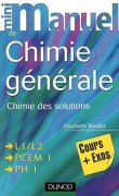 Mini-manuel de chimie générale : chimie des solutions