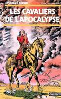 Chevalier Ardent, tome 12 : Les Cavaliers de l'Apocalypse