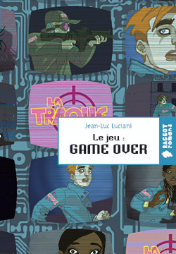 Couverture de Le Jeu : Game Over