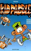 Kid Paddle, Tome 9 : Boing ! Boing ! Bunk !