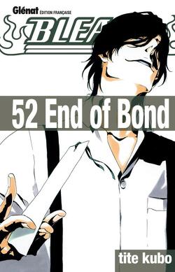 Couverture de Bleach, Tome 52 : End of Bond