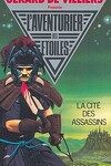 couverture L'Aventurier des Étoiles, tome 10 : La Cité des Assassins