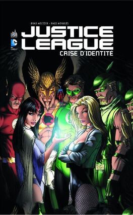 Couverture du livre : Justice League : Crise d'identité