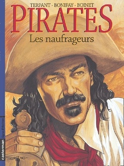 Couverture de Pirates, Tome 3 : Les Naufrageurs