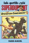 couverture SuperDupont, tome 3 : Opération camembert