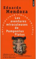 Les aventures miraculeuses de Pomponius Flatus