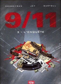 Couverture de 9/11, tome 3 : L'enquête