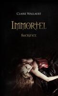 Immortel, Tome 3 : Sacrifice