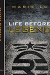 couverture Legend, Tome 0,5 : Life Before Legend