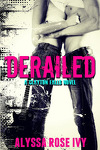 couverture Clayton Falls, Tome 1 : Derailed