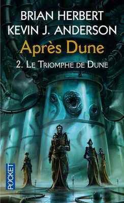Couverture de Après Dune, Tome 2 : Le triomphe de Dune