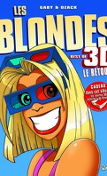 Les Blondes en 3D, tome 2 : Le retour !
