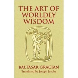 Couverture de The art of worldly wisdom