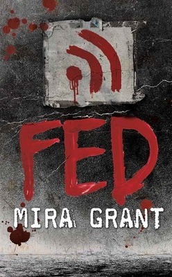 Couverture de Feed, Tome 1.5 : Fed