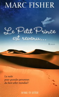 Le Petit Prince est revenu...