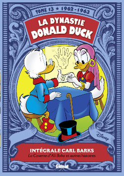 Couverture de La Dynastie Donald Duck, Tome 13: La caverne d'Ali Baba et autres histoires