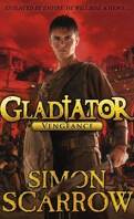 Gladiateur, Tome 4 : Vengeance